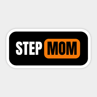 Step Mom Sticker